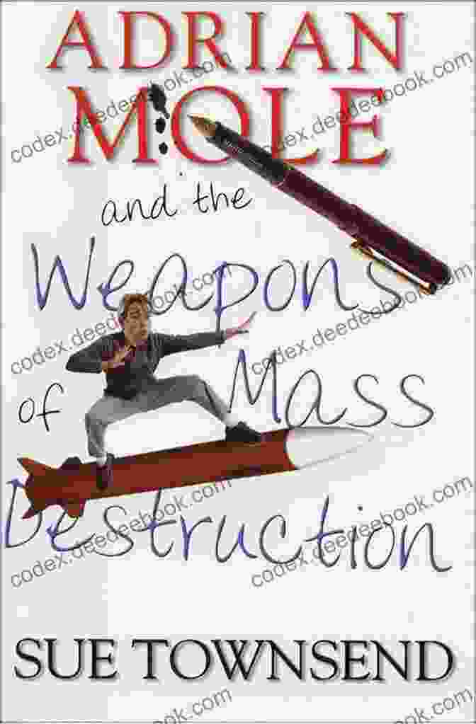Adrian Mole And The Weapons Of Mass Destruction Book Cover Adrian Mole And The Weapons Of Mass Destruction