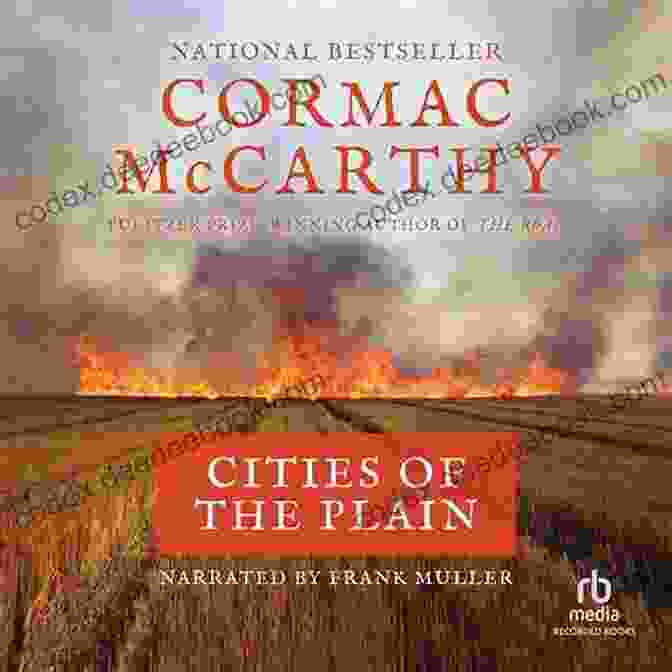 Cover Of Cormac McCarthy's Novel Cities Of The Plain The Crossing: 2 Of The Border Trilogy