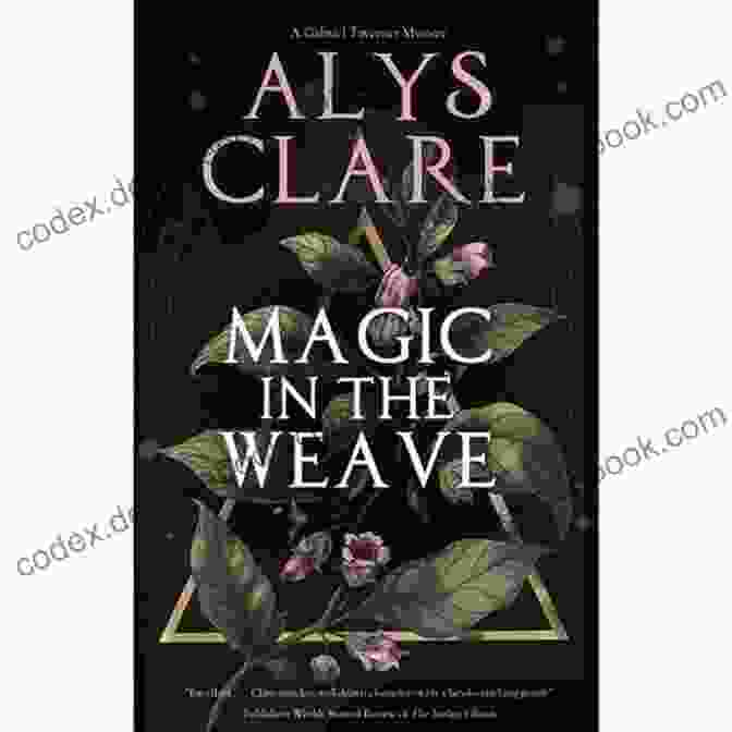 Gabriel Tavener Magic In The Weave Mysteries Book Covers Magic In The Weave (A Gabriel Tavener Mystery 4)