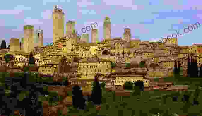 Medieval Towers Of San Gimignano, Tuscany Blue Guide The Chianti Siena And San Gimignano (chapter From Blue Guide Tuscany) With Monteriggioni Poggibonsi Colle Di Val D Elsa Monte Oliveto Maggiore Asciano And San Galgano