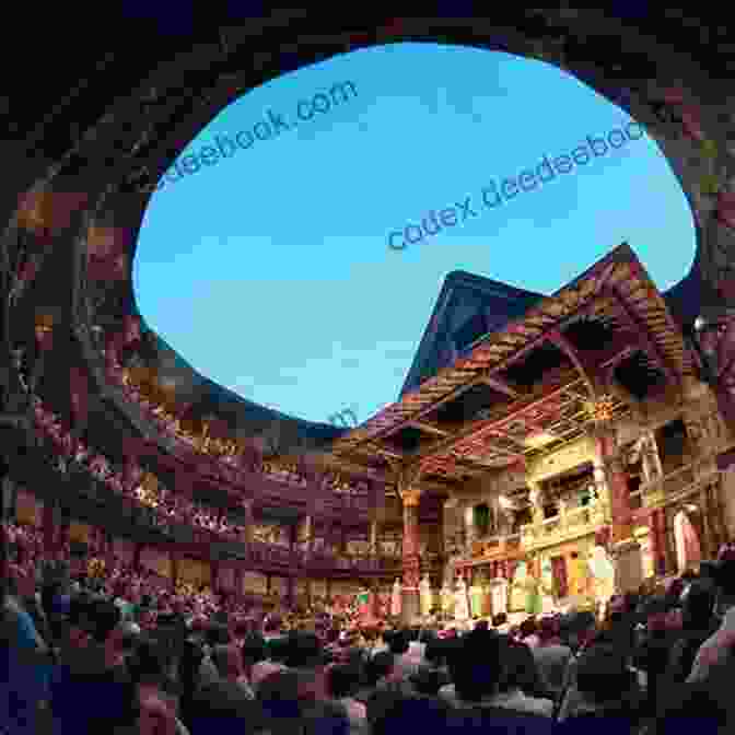Shakespeare's Globe Theatre Studies Of Light: In The World And On The Stage