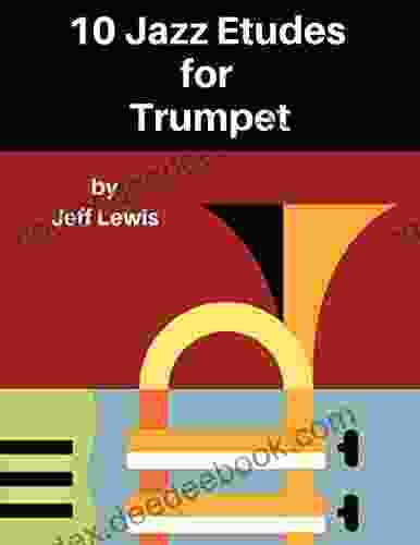 10 Jazz Etudes For Trumpet Jeff Lewis