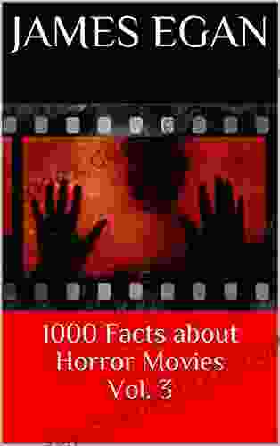 1000 Facts About Horror Movies Vol 3