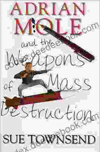 Adrian Mole And The Weapons Of Mass Destruction