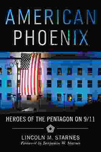American Phoenix: Heroes Of The Pentagon On 9/11