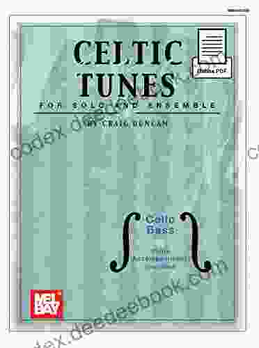 Celtic Fiddle Tunes For Solo And Ensemble Cello Bass