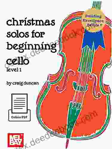 Christmas Solos For Beginning Cello: Level 1