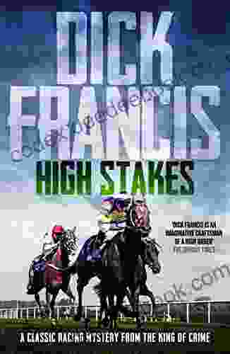 High Stakes: A Classic Racing Mystery From The King Of Crime