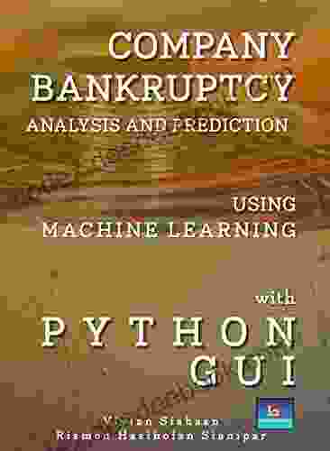 COMPANY BANKRUPTCY ANALYSIS AND PREDICTION USING MACHINE LEARNING WITH PYTHON GUI