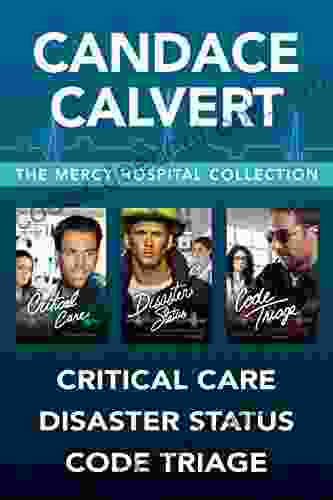 The Mercy Hospital Collection: Critical Care / Disaster Status / Code Triage