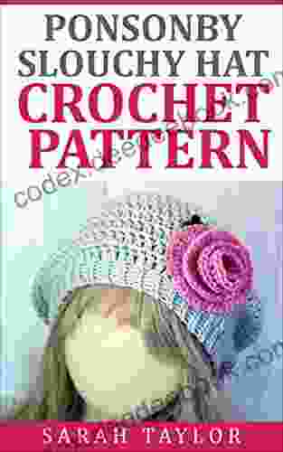 The Ponsonby Slouchy Hat Crochet Pattern: Quick And Easy Project