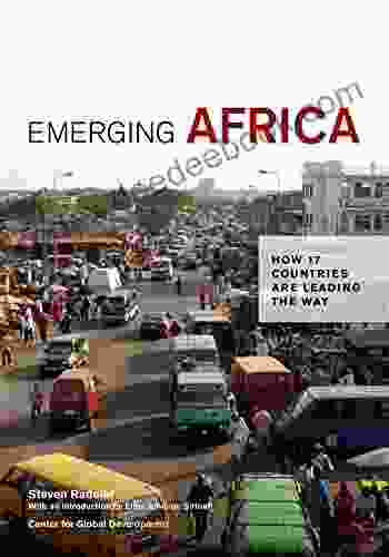 Emerging Africa: How 17 Countries Are Leading The Way