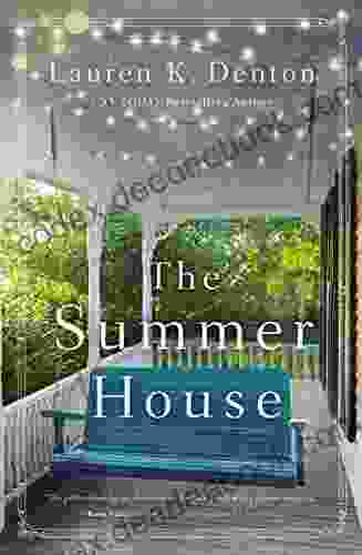 The Summer House Lauren K Denton