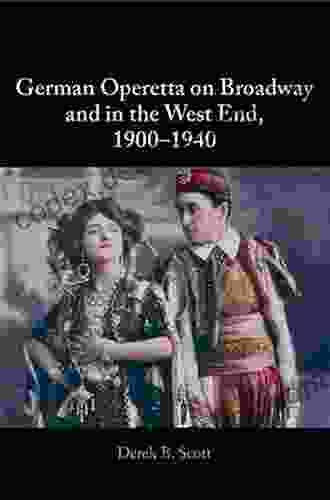 German Operetta On Broadway And In The West End 1900 1940