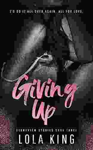 Giving Up: Stoneview Stories 3