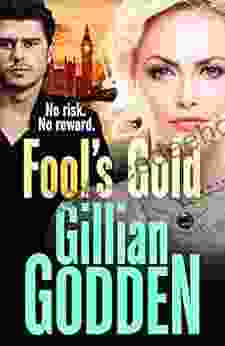 Fool S Gold: A Gritty Action Packed Gangland Thriller From Gillian Godden