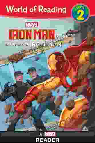 World Of Reading Iron Man: The Story Of Iron Man: Level 2 (World Of Reading (eBook)) (World Of Reading: Level 2)