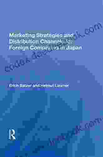 Marketing Strategies And Distribution Channels For Foreign Companies In Japan