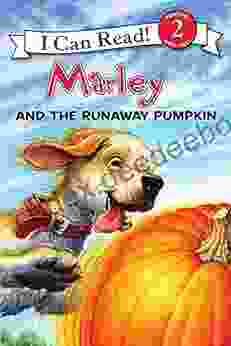 Marley: Marley And The Runaway Pumpkin (I Can Read Level 2)