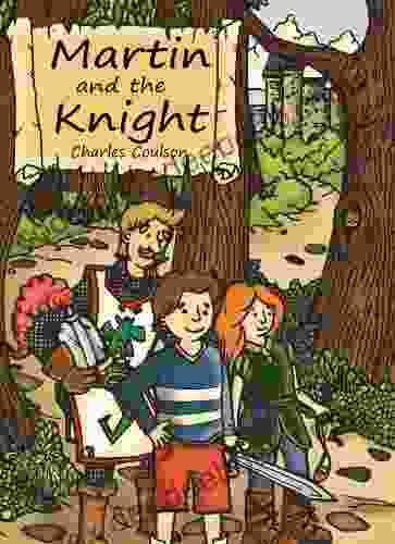 Martin And The Knight (Adventures 12)