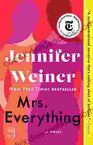 Mrs Everything: A Novel Jennifer Weiner