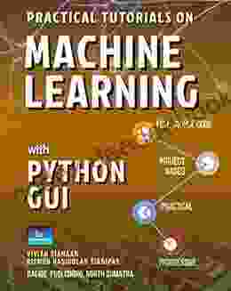 PRACTICAL TUTORIALS ON MACHINE LEARNING WITH PYTHON GUI