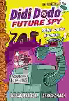 Didi Dodo Future Spy: Robo Dodo Rumble (Didi Dodo Future Spy #2) (The Flytrap Files)
