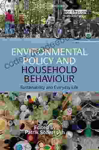 Environmental Policy And Household Behaviour: Sustainability And Everyday Life