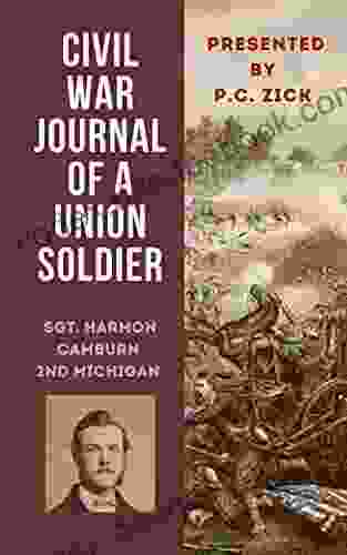 Civil War Journal Of A Union Soldier