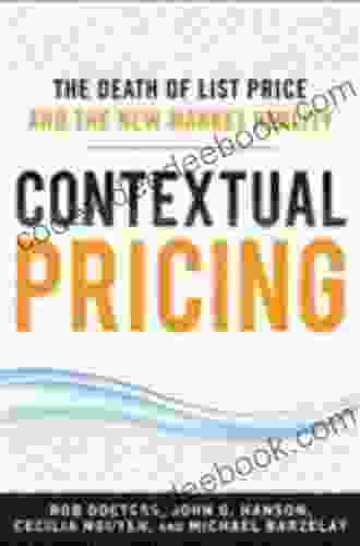 Contextual Pricing: The Death Of List Price And The New Market Reality