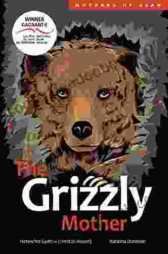 The Grizzly Mother (Mothers Of Xsan 2)