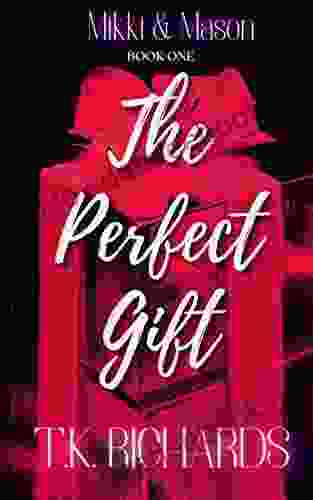 The Perfect Gift: Mikki Mason One