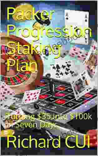 Packer Progression Staking Plan: Turning $35 Into $100k In Seven Days