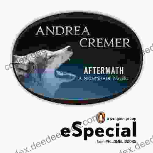 Aftermath: A Nightshade Novella Andrea Cremer