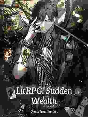 LitRPG: Sudden Wealth: Urban Harem And System Adventure Vol 2