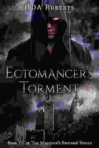 Ectomancer S Torment: VII Of The Magician S Brother
