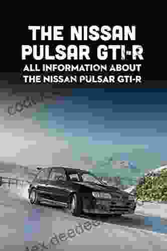 The Nissan Pulsar GTI R: All Information About The Nissan Pulsar GTI R: What S New Changes Does The Nissan Pulsar GTI R Have?