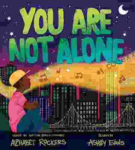 You Are Not Alone: Inspire Confidence And Celebrate Diversity With This Empowering For Kids