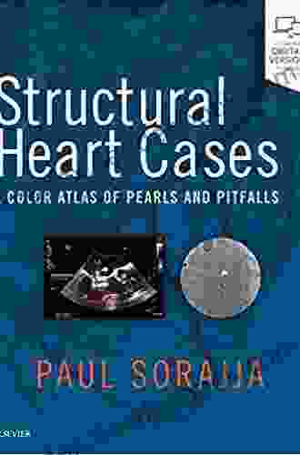 Structural Heart Cases: A Color Atlas Of Pearls And Pitfalls